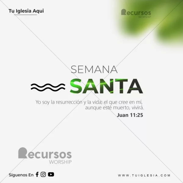 Plantilla editable para photoshop de Semana Santa con el versículo de San Juan 11:25