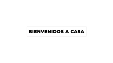 Bienvenidos a casa — título animado transparente para iglesias