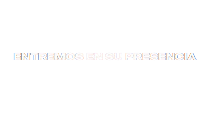 Entremos en su presencia — título animado transparente para iglesias