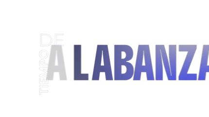 Tiempo de alabanza — título animado transparente para iglesias